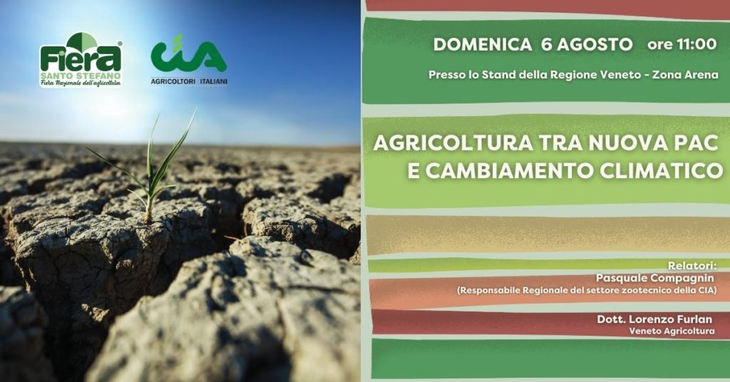 AGRICOLTURA TRA NUOVA PAC E CAMBIAMENTO CLIMATICO