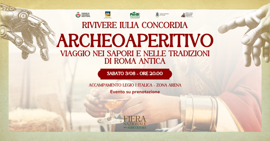 Rivivere Iulia Concordia | Archeo Aperitivo