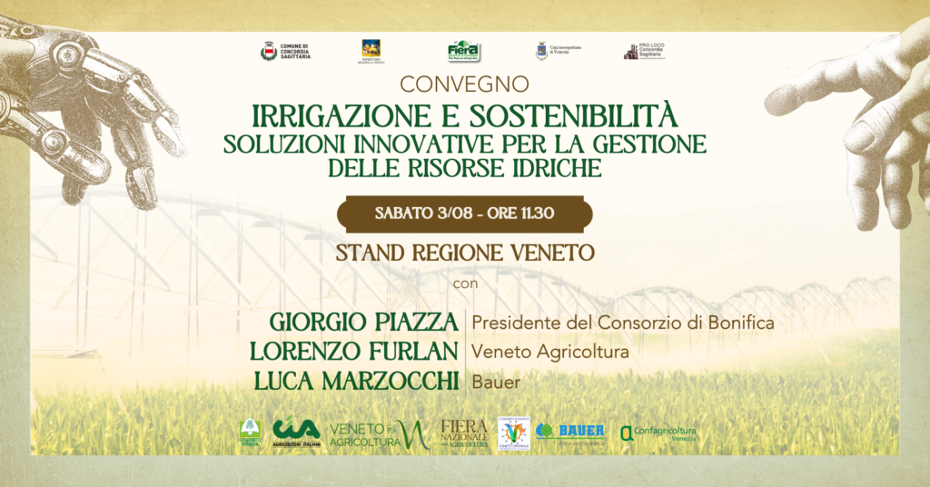 Convegno – Irrigazione e Sostenibilità. Soluzioni innovative per la gestione delle risorse idriche.